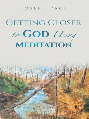 cover image of Getting Closer to God Using Meditation